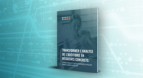 Transformer l’analyse de l’auditoire en résultats concrets Transformer l’analyse de l’auditoire en résultats concrets