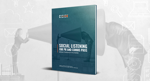Social Listening for PR and Comms Pros Social Listening for PR and Comms Pros