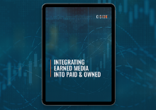 Integrating Earned Media Into Paid & Owned Integrating Earned Media Into Paid & Owned