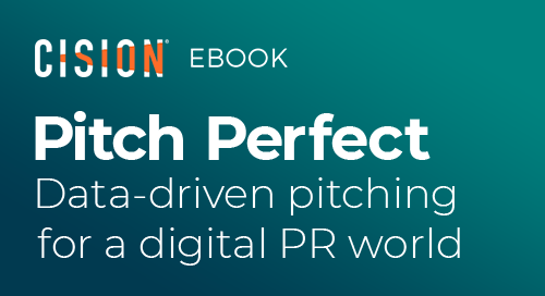 Pitch Perfect: Data-Driven Pitching for a Digital PR World Pitch Perfect: Data-Driven Pitching for a Digital PR World